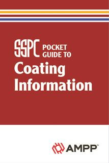 SSPC Pocket Guide to Coating Information